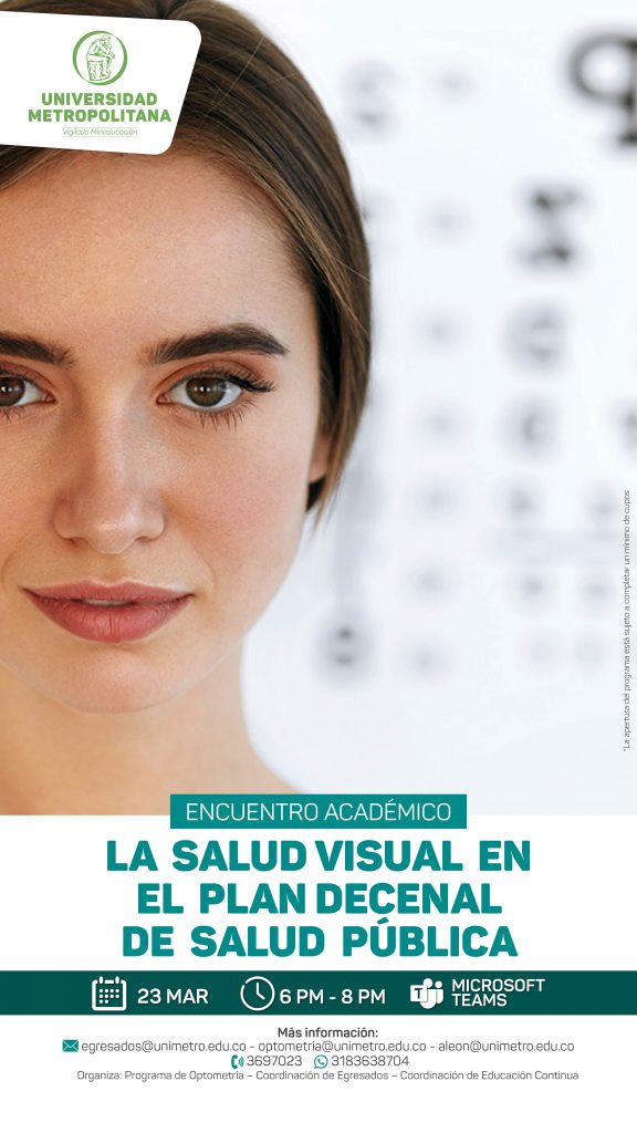 CONMEMORACION DÌA DEL OPTOMETRA La Salud Visual en el plan decenal de salud pública   