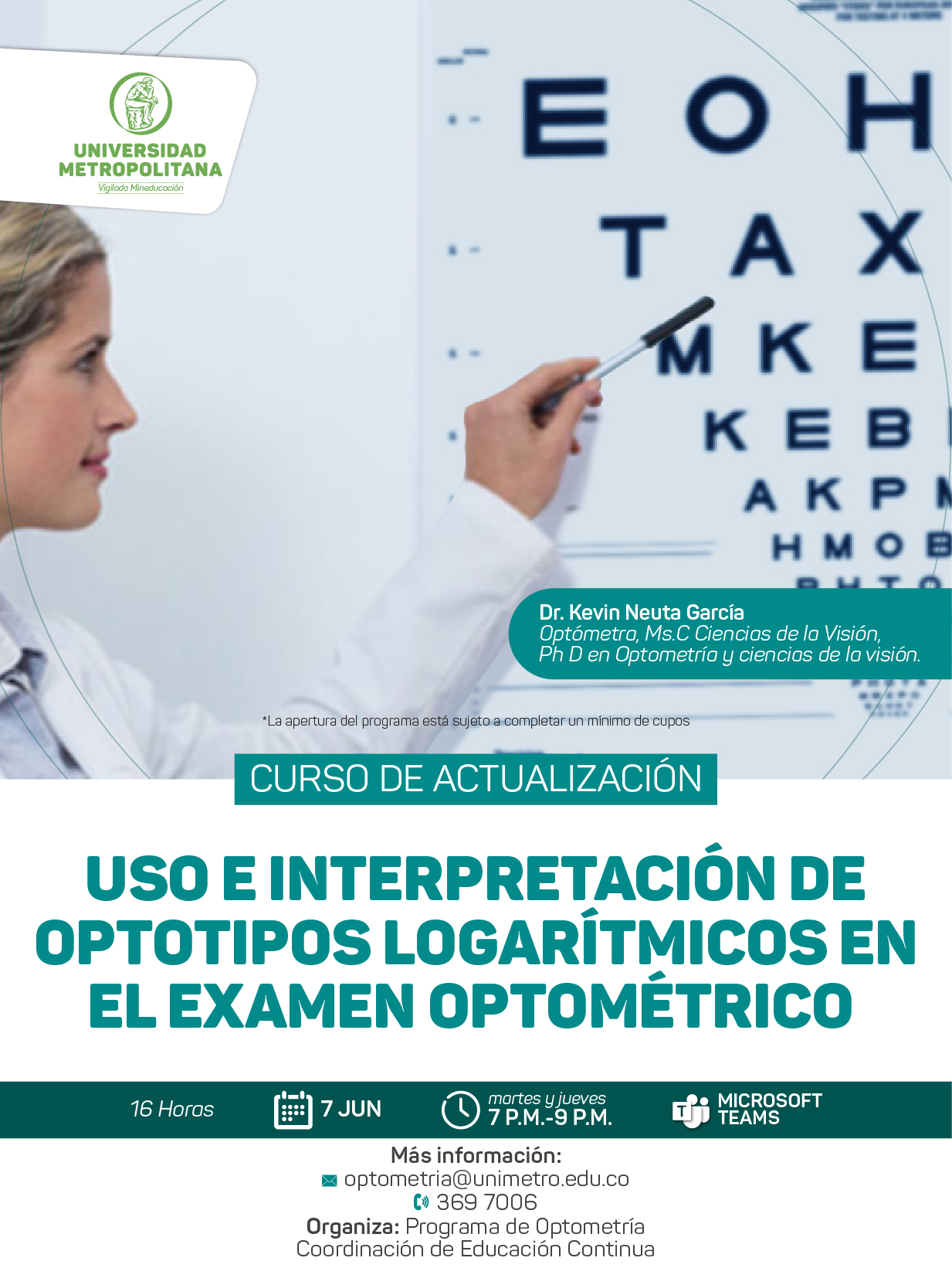 CURSO DE ACTUALIZACION USO E INTERPRETACIÓN DE OPTOTIPOS LOGARÍTMICOS EN EL EXAMEN OPTOMÉTRICO