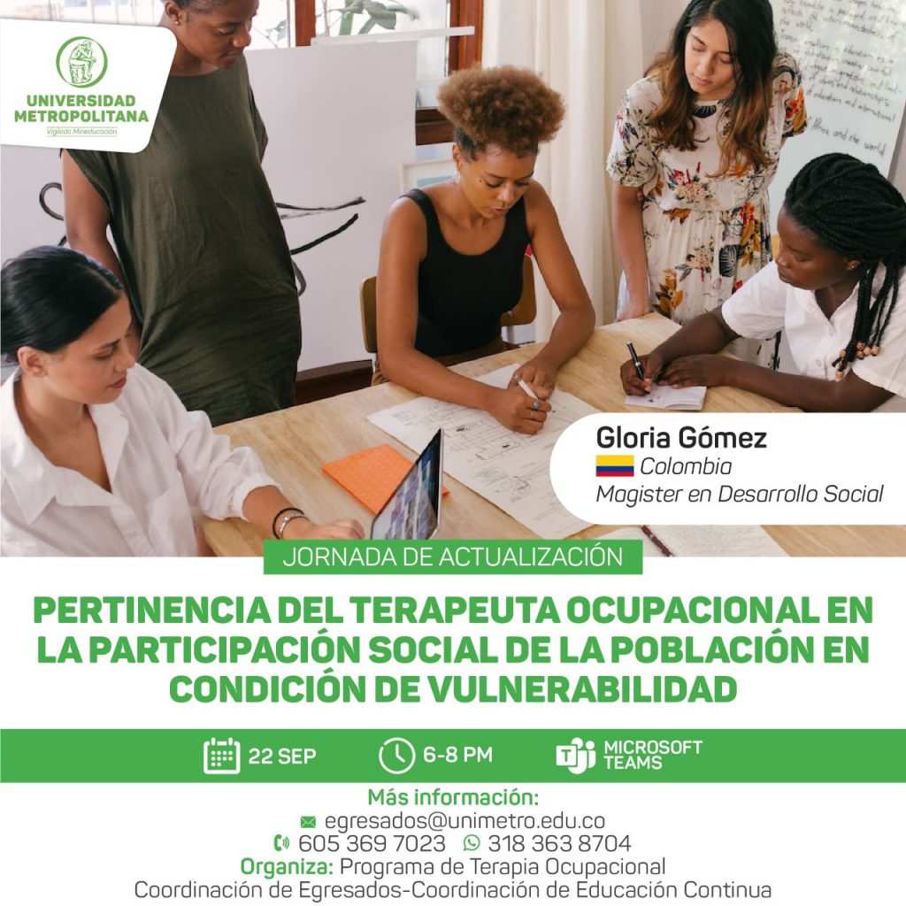Jornada de actualización: Pertinencia del Terapeuta Ocupacional en la participación social de la población en condición de vulnerabilidad.