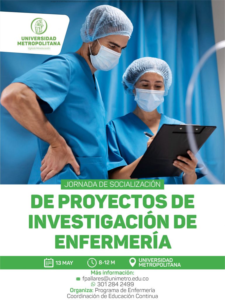 Jornada de Socialización de Proyectos de Investigación de Enfermería.