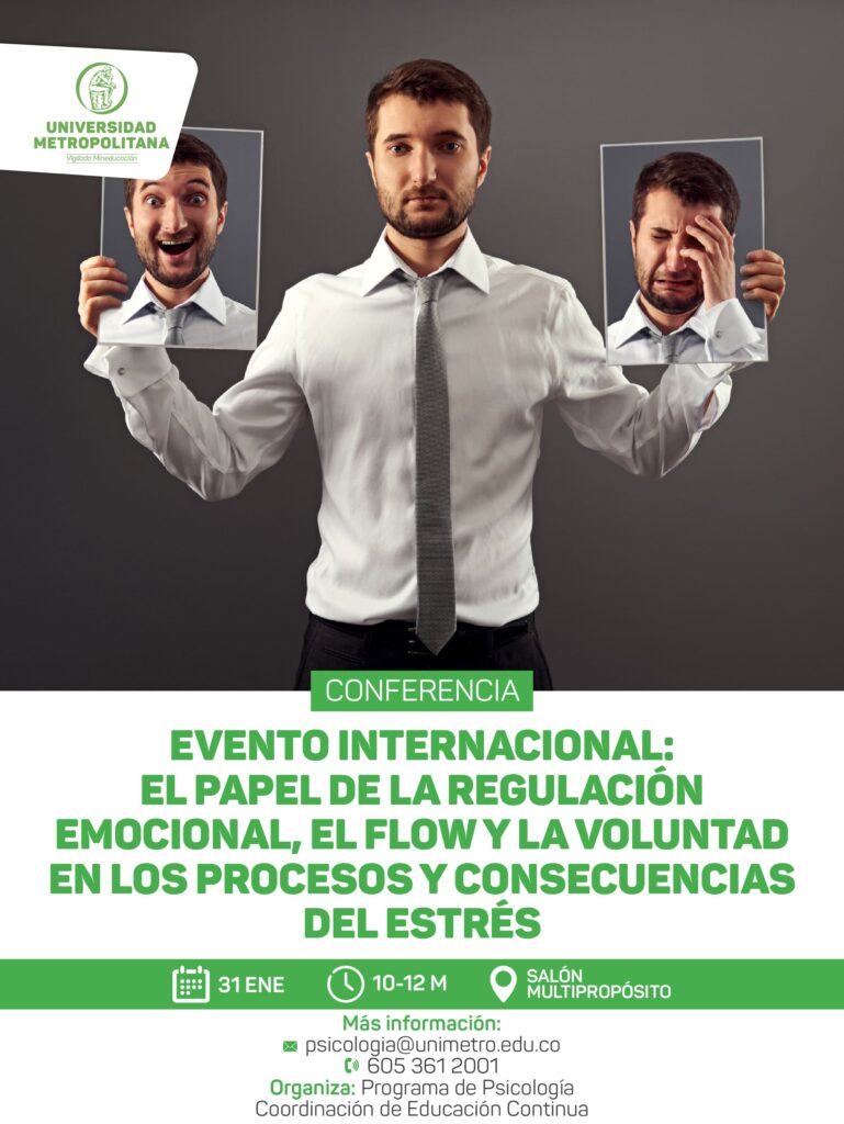 Conferencia El papel de la regulación emocional, el Flow y la voluntad en los procesos y consecuencias del estrés