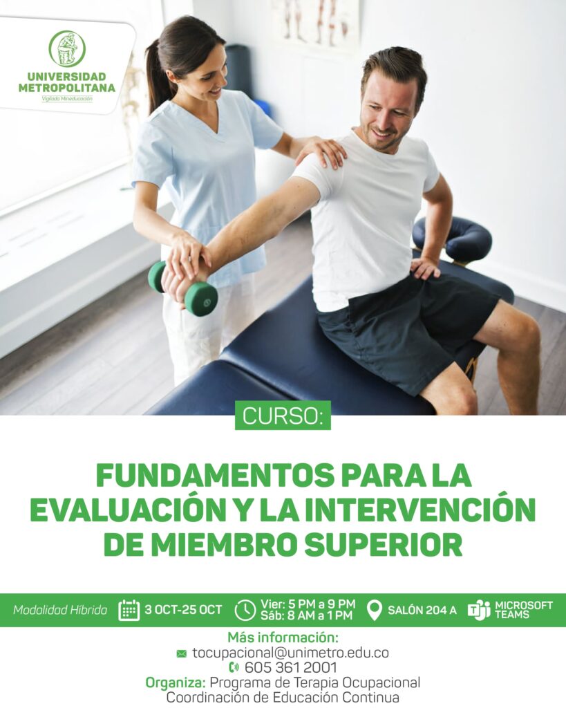 FUNDAMENTOS PARA LA EVALUACIÓN Y LA INTERVENCIÓN DE MIEMBRO SUPERIOR